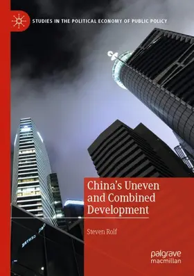 Rolf |  China's Uneven and Combined Development | Buch |  Sack Fachmedien