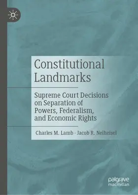 Neiheisel / Lamb | Constitutional Landmarks | Buch | 978-3-030-55574-0 | sack.de