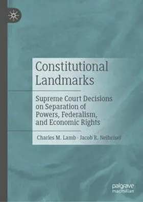 Lamb / Neiheisel |  Constitutional Landmarks | eBook | Sack Fachmedien