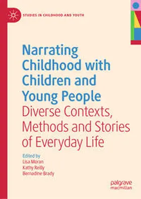 Moran / Reilly / Brady | Narrating Childhood with Children and Young People | E-Book | sack.de