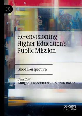 Boboc / Papadimitriou |  Re-envisioning Higher Education's Public Mission | Buch |  Sack Fachmedien