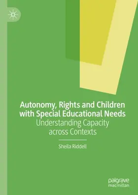 Riddell | Autonomy, Rights and Children with Special Educational Needs | Buch | 978-3-030-55824-6 | sack.de