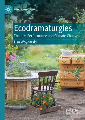 Woynarski |  Ecodramaturgies | Buch |  Sack Fachmedien