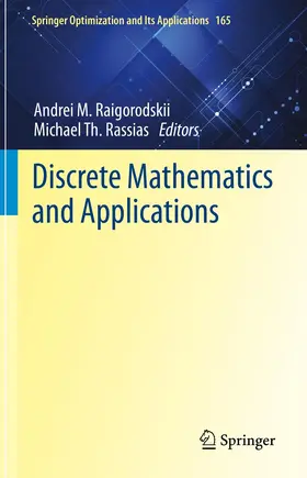 Rassias / Raigorodskii |  Discrete Mathematics and Applications | Buch |  Sack Fachmedien