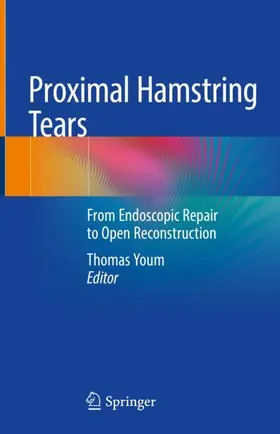 Youm |  Proximal Hamstring Tears | Buch |  Sack Fachmedien