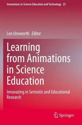 Unsworth |  Learning from Animations in Science Education | Buch |  Sack Fachmedien