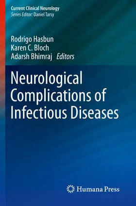 Hasbun / Hasbun, MD MPH / Bhimraj |  Neurological Complications of Infectious Diseases | Buch |  Sack Fachmedien