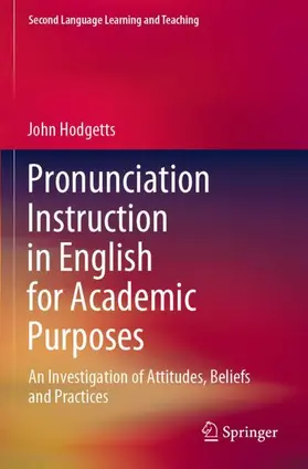 Hodgetts |  Pronunciation Instruction in English for Academic Purposes | Buch |  Sack Fachmedien