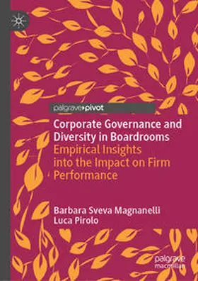 Magnanelli / Pirolo | Corporate Governance and Diversity in Boardrooms | E-Book | sack.de