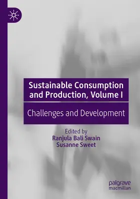 Bali Swain / Sweet |  Sustainable Consumption and Production, Volume I | Buch |  Sack Fachmedien