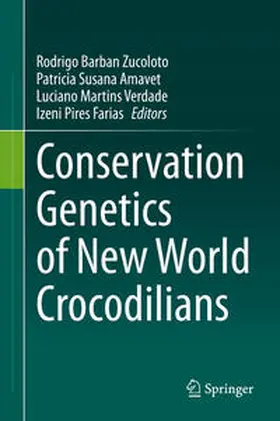 Zucoloto / Amavet / Verdade |  Conservation Genetics of New World Crocodilians | eBook | Sack Fachmedien