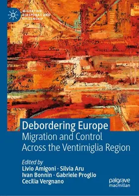 Amigoni / Aru / Vergnano |  Debordering Europe | Buch |  Sack Fachmedien