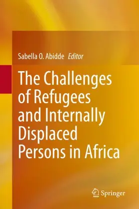 Abidde |  The Challenges of Refugees and Internally Displaced Persons in Africa | Buch |  Sack Fachmedien
