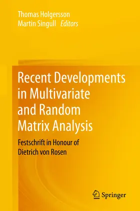 Holgersson / Singull | Recent Developments in Multivariate and Random Matrix Analysis | E-Book | www2.sack.de