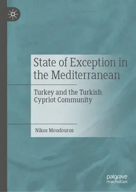 Moudouros |  State of Exception in the Mediterranean | eBook | Sack Fachmedien