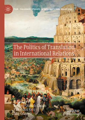 Capan / dos Reis / Grasten | The Politics of Translation in International Relations | E-Book | sack.de