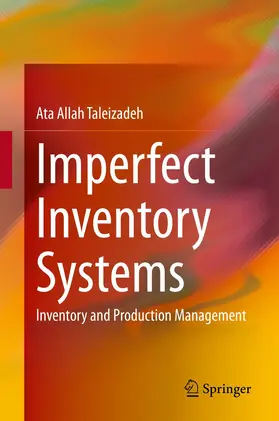 Taleizadeh |  Imperfect Inventory Systems | Buch |  Sack Fachmedien