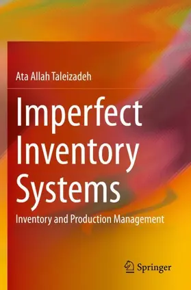 Taleizadeh | Imperfect Inventory Systems | Buch | 978-3-030-56976-1 | sack.de