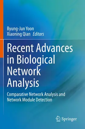Qian / Yoon |  Recent Advances in Biological Network Analysis | Buch |  Sack Fachmedien