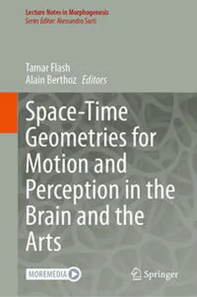 Flash / Berthoz | Space-Time Geometries for Motion and Perception in the Brain and the Arts | E-Book | sack.de