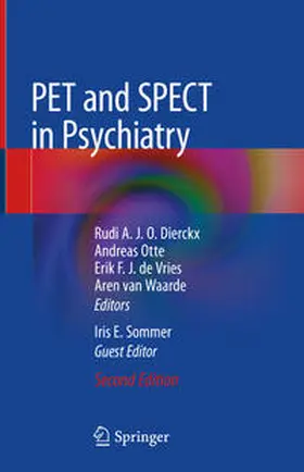 Dierckx / Otte / de Vries |  PET and SPECT in Psychiatry | eBook | Sack Fachmedien
