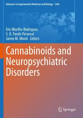 Murillo-Rodriguez / Pandi-Perumal / Monti |  Cannabinoids and Neuropsychiatric Disorders | Buch |  Sack Fachmedien