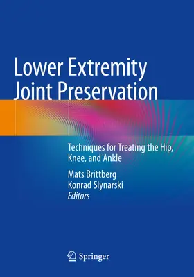 Slynarski / Brittberg |  Lower Extremity Joint Preservation | Buch |  Sack Fachmedien