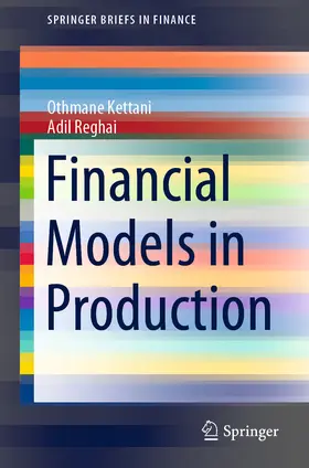 Kettani / Reghai | Financial Models in Production | E-Book | sack.de