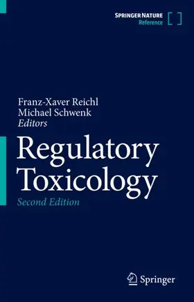 Reichl / Schwenk |  Regulatory Toxicology | Buch |  Sack Fachmedien