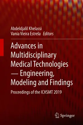Khelassi / Estrela |  Advances in Multidisciplinary Medical Technologies - Engineering, Modeling and Findings | eBook | Sack Fachmedien
