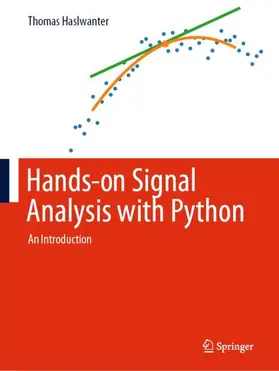 Haslwanter |  Hands-on Signal Analysis with Python | Buch |  Sack Fachmedien
