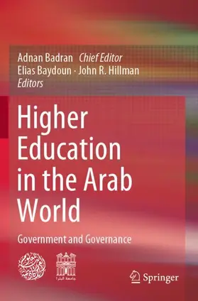 Badran / Hillman / Baydoun |  Higher Education in the Arab World | Buch |  Sack Fachmedien