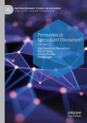 Dontcheva-Navratilova / Vogel / Adam |  Persuasion in Specialised Discourses | Buch |  Sack Fachmedien