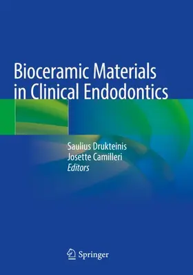 Camilleri / Drukteinis |  Bioceramic Materials in Clinical Endodontics | Buch |  Sack Fachmedien