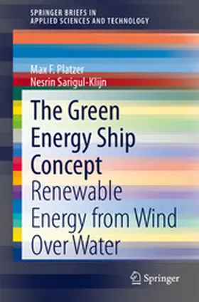 Platzer / Sarigul-Klijn | The Green Energy Ship Concept | E-Book | sack.de
