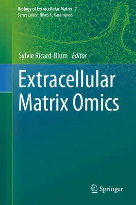 Ricard-Blum | Extracellular Matrix Omics | Buch | 978-3-030-58329-3 | sack.de