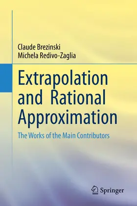 Brezinski / Redivo-Zaglia |  Extrapolation and Rational Approximation | Buch |  Sack Fachmedien