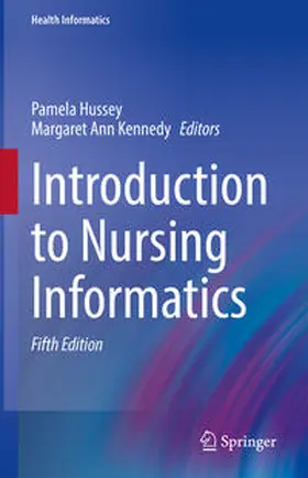 Hussey / Kennedy |  Introduction to Nursing Informatics | eBook | Sack Fachmedien