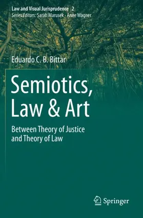 Bittar |  Semiotics, Law & Art | Buch |  Sack Fachmedien