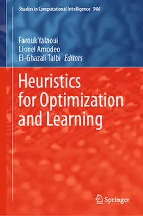 Yalaoui / Amodeo / Talbi | Heuristics for Optimization and Learning | E-Book | sack.de