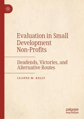 Kelly |  Evaluation in Small Development Non-Profits | Buch |  Sack Fachmedien