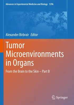 Birbrair |  Tumor Microenvironments in Organs | Buch |  Sack Fachmedien