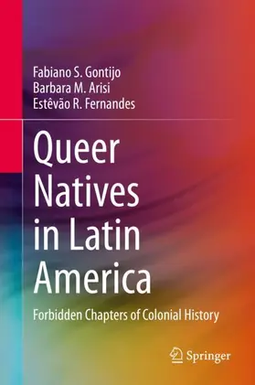 Gontijo / Fernandes / Arisi |  Queer Natives in Latin America | Buch |  Sack Fachmedien