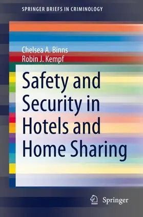 Kempf / Binns |  Safety and Security in Hotels and Home Sharing | Buch |  Sack Fachmedien