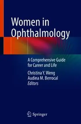 Weng / Berrocal | Women in Ophthalmology | E-Book | www2.sack.de