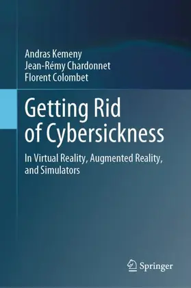 Kemeny / Colombet / Chardonnet |  Getting Rid of Cybersickness | Buch |  Sack Fachmedien