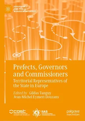 Eymeri-Douzans / Tanguy |  Prefects, Governors and Commissioners | Buch |  Sack Fachmedien