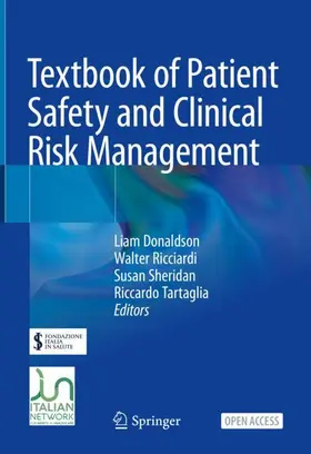 Donaldson / Tartaglia / Ricciardi |  Textbook of Patient Safety and Clinical Risk Management | Buch |  Sack Fachmedien