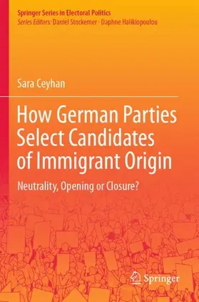 Ceyhan |  How German Parties Select Candidates of Immigrant Origin | Buch |  Sack Fachmedien