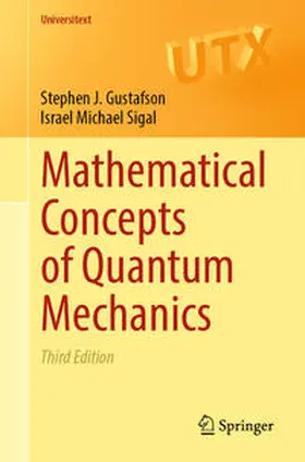 Gustafson / Sigal | Mathematical Concepts of Quantum Mechanics | E-Book | sack.de